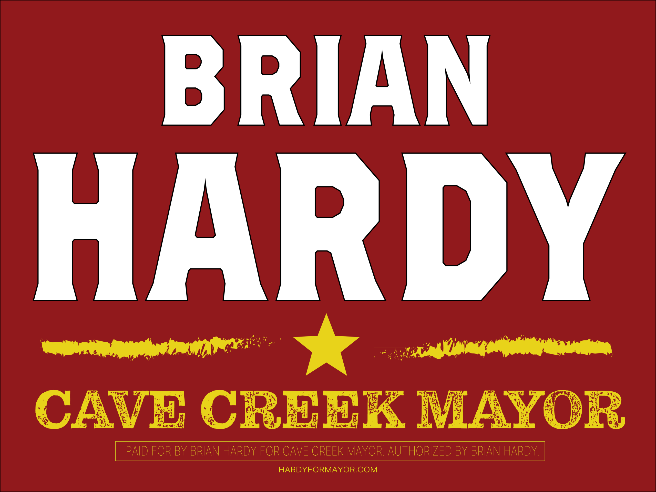 Brian Hardy for Mayor yard sign